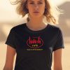 Lavash Cafe Walk In Like You Deserve It Shirt0