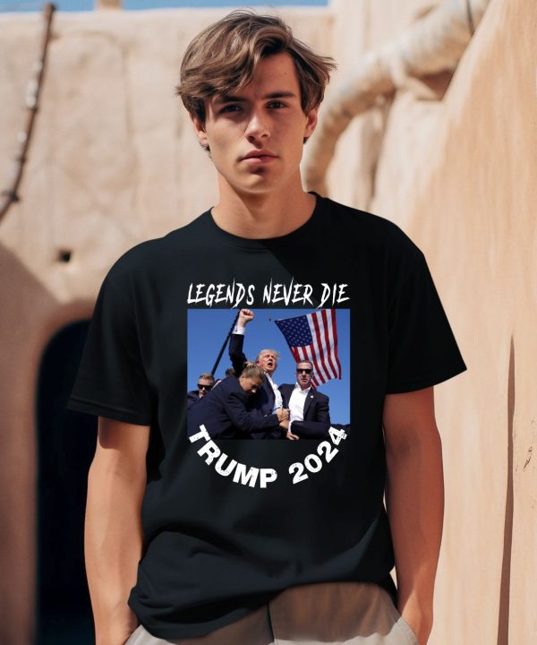 Legends Never Die Trump 2024 Shirt