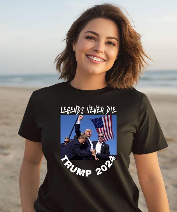 Legends Never Die Trump 2024 Shirt1