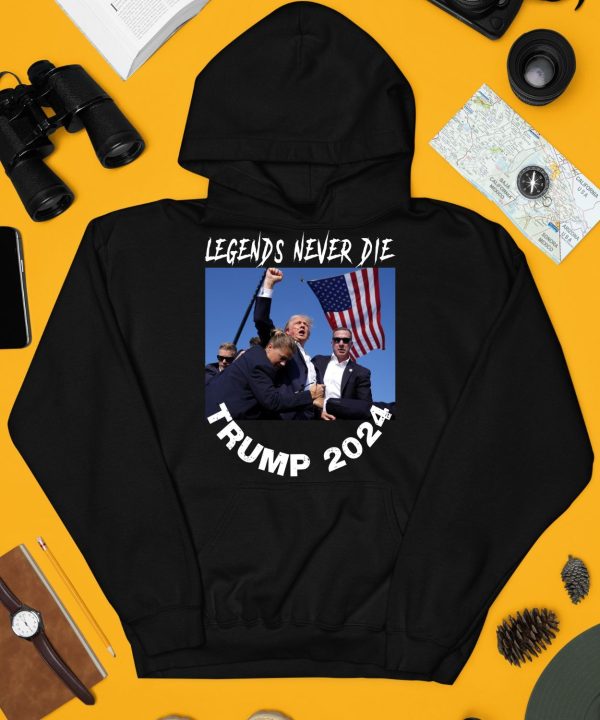 Legends Never Die Trump 2024 Shirt3