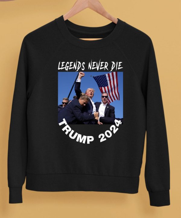 Legends Never Die Trump 2024 Shirt5