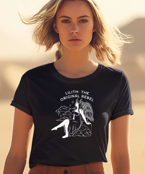 Lilith The Original Rebel Shirt0