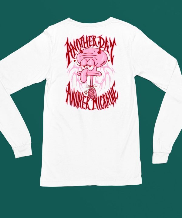 Lovecore Squidward Another Day Another Migraine Shirt4