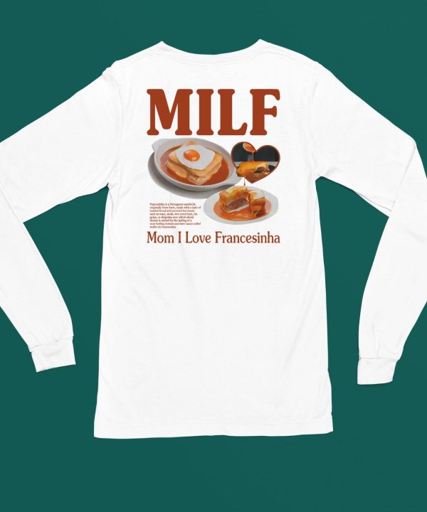 Milf Mom I Love Francesinha Shirt4 1