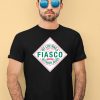 My Life Was A Fiasco Without Jesus Shirt4