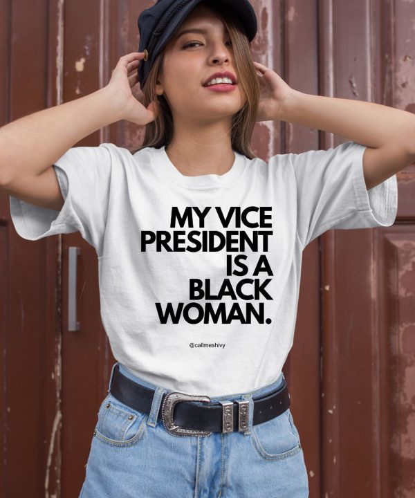 My Vice President Is A Black Women Shirt1