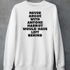 Never Argue With Anyone Harriet Would Have Left Behind Shirt6