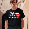 Niall Horan Chicago Is For Lovers Shirt