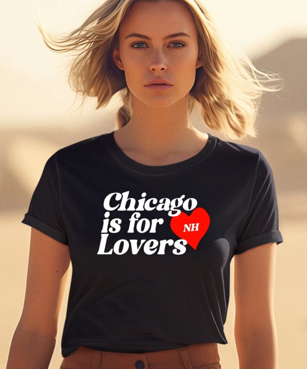 Niall Horan Chicago Is For Lovers Shirt0