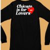 Niall Horan Chicago Is For Lovers Shirt6