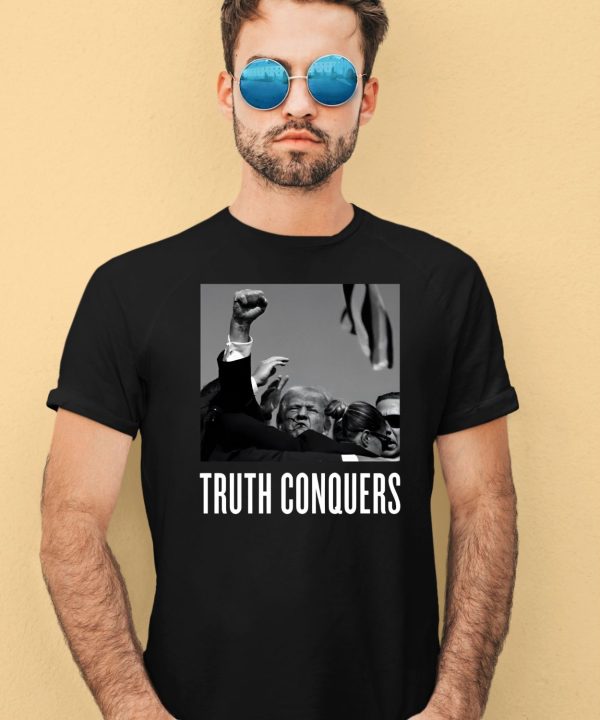 Official Trump Truth Conquers Shirt4