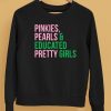 Pinkies Pearles White House Pretty Girls Shirt5