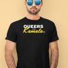 Queers For Kamala Shirt4