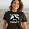 Rat Girl Summer One Ticket To Health Please Shirt1