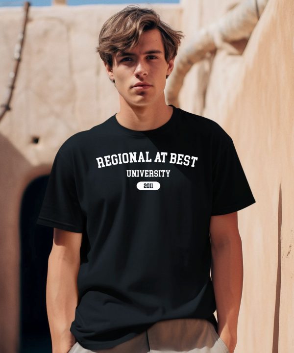 Regional At Best University Shirt2