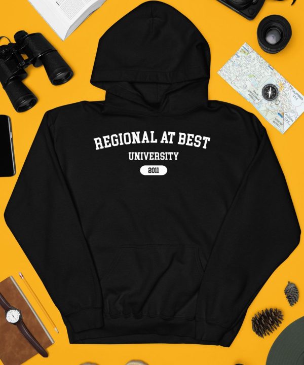 Regional At Best University Shirt3