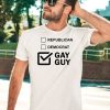 Reputation Democracy Gay Guy Shirt5