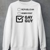 Reputation Democracy Gay Guy Shirt6