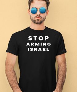 Stop Arming Israel Jews Say Stop Arming Israel Shirt4