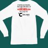 Unethicalthreads I Would Crawl Through Razors Glass Celsius Shirt4