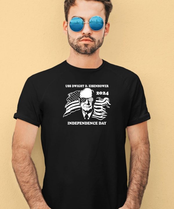 Uss Dwight D Eisenhower Independence Day 2024 Shirt4