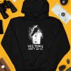 Victims Arent We All Shirt3