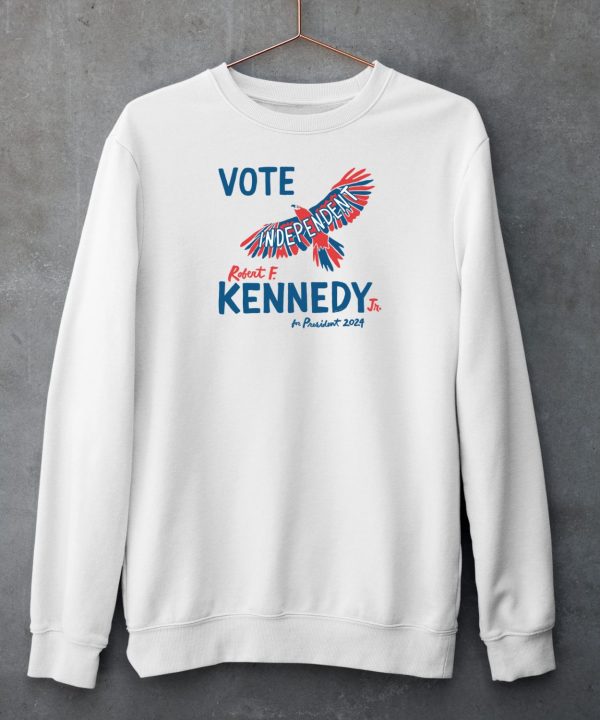 Vote Ndependent Robert F Kennedy Jr For President 2024 Shirt6