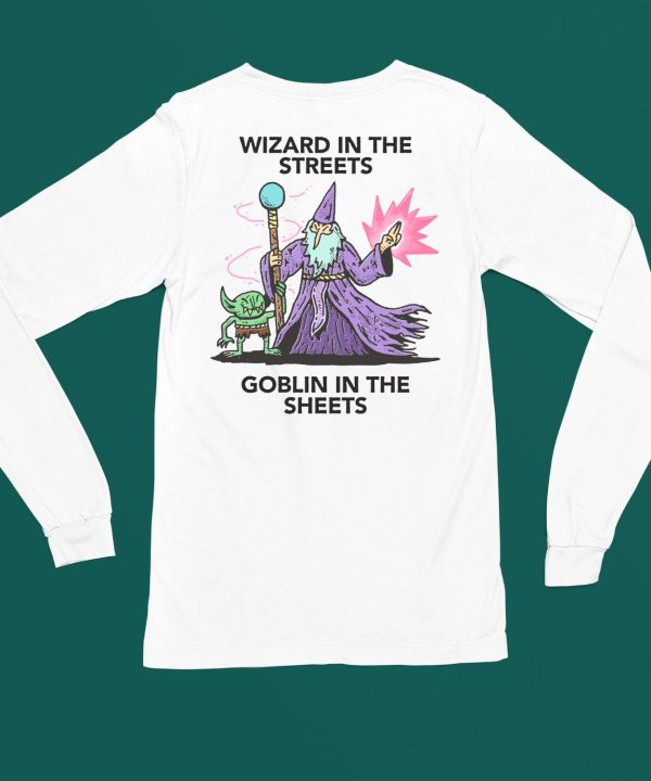 Wizard In The Streets Goblin In The Sheets Shirt4