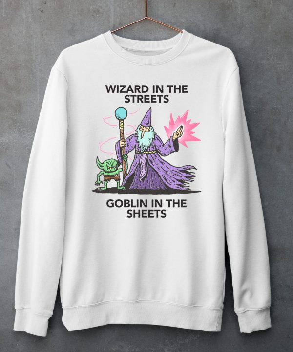 Wizard In The Streets Goblin In The Sheets Shirt6