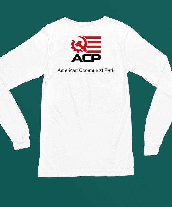 Acp American Communist Party Shirt11