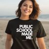 Alfreds Laundry Public School Made Me Shirt