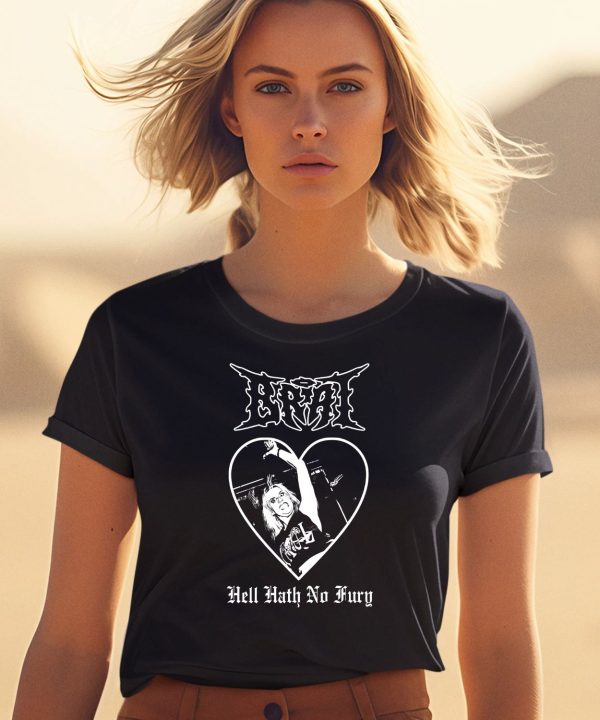 Brat Hell Hath No Fury Shirt0