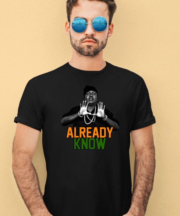 DADE X Trick Daddy U Already Know Shirt4