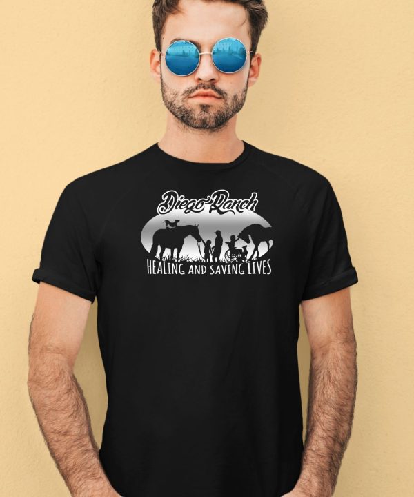 Diego Ranch Healing And Saving Lives Shirt4 1