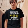 Domestic Terrorism Atf Irs Cia Groups In The Usa Shirt