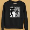 Drag Talk Yeti Taylor Shirt5