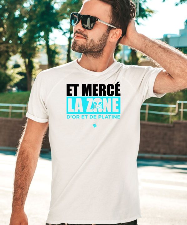 Et Merce La Zane Dor Et De Platine Shirt5