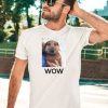 Fallenchungus Pet Dog Wow Shirt5