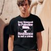 From Stonewall To Palestine Resistance Is Not A Crime Shirt1