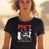 Fuct Piss On Your Fucking Rules Shirt0