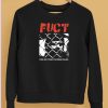 Fuct Piss On Your Fucking Rules Shirt5