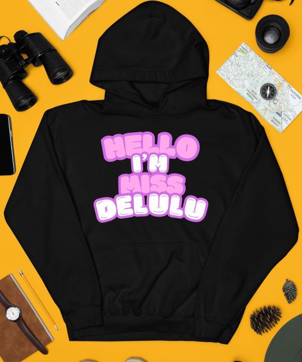 Hello Im Miss Delulu Shirt3