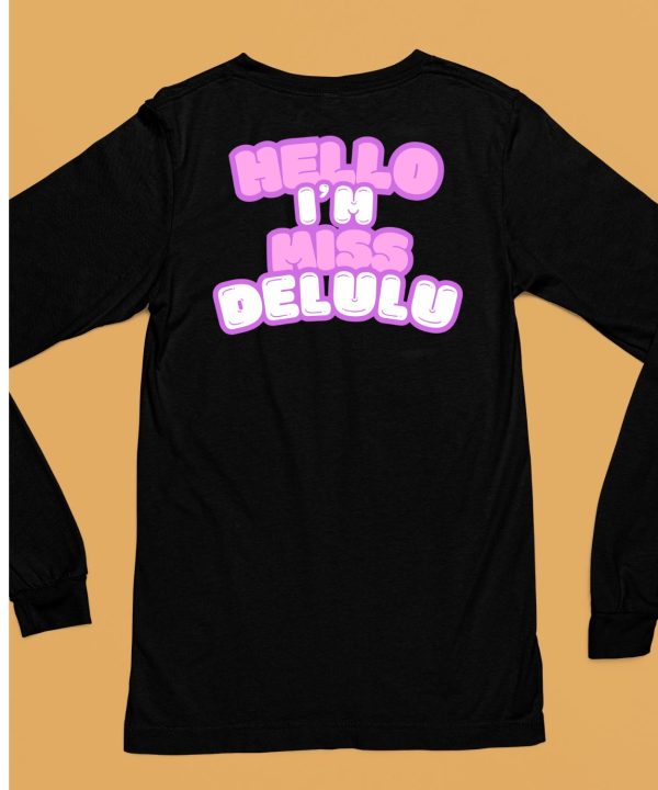 Hello Im Miss Delulu Shirt6