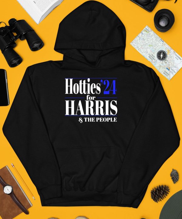 Hotties 24 For Harris The People Shirt3