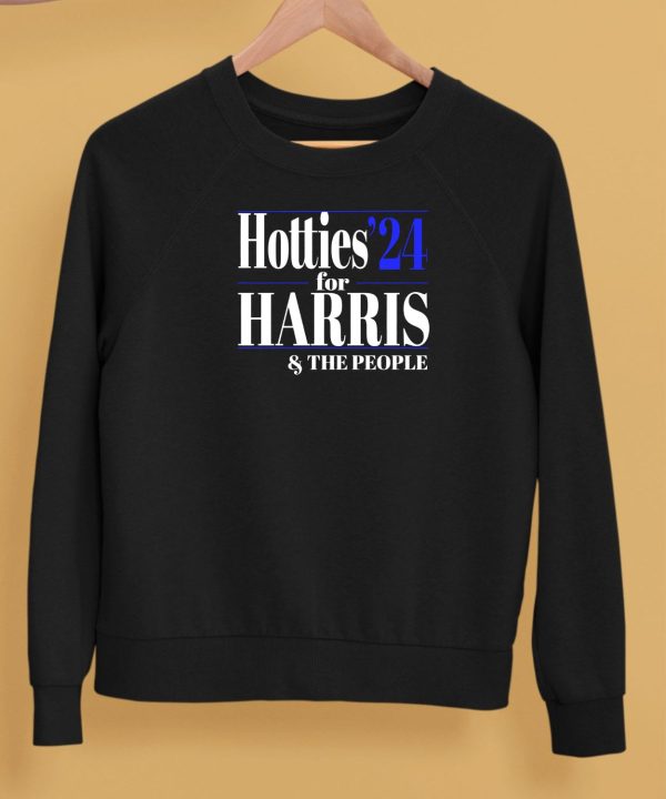 Hotties 24 For Harris The People Shirt5