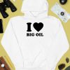 I Love Big Oil Pue Defense Group Shirt2