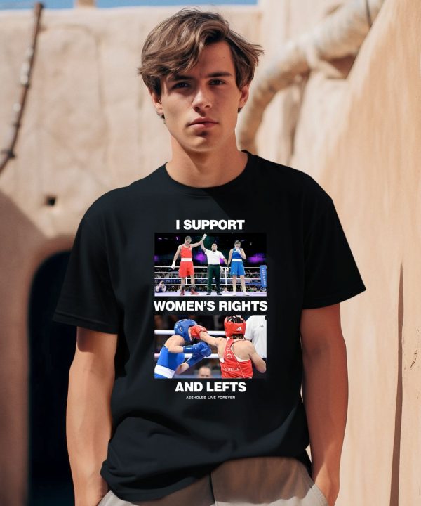 I Support Womens Rights And Lefts Shirt2