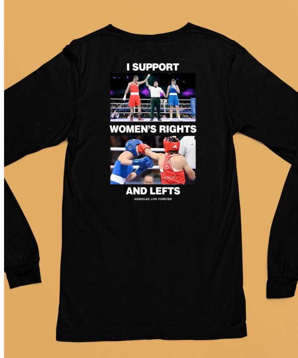 I Support Womens Rights And Lefts Shirt6