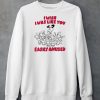 I Wish I Was Like You Easily Amused Shirt6