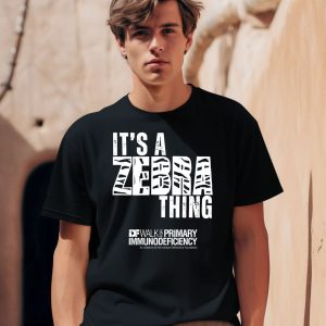 Its A Zebra Thing Idf Walk For Primary Immunodeficiency Shirt